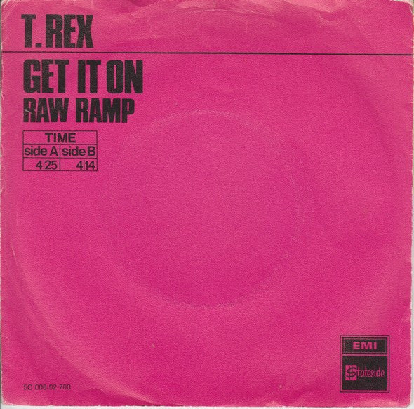 T. Rex - Get It On (B-Keus) Vinyl Singles Vinyl Goed / Hoes Redelijk