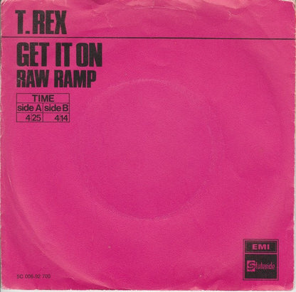 T. Rex - Get It On (B-Keus) Vinyl Singles Vinyl Goed / Hoes Redelijk