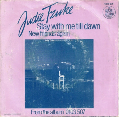 Judie Tzuke - Stay With Me Till Dawn Vinyl Singles Vinyl Very Good (VG) <br> Hoes Good Plus (G+)