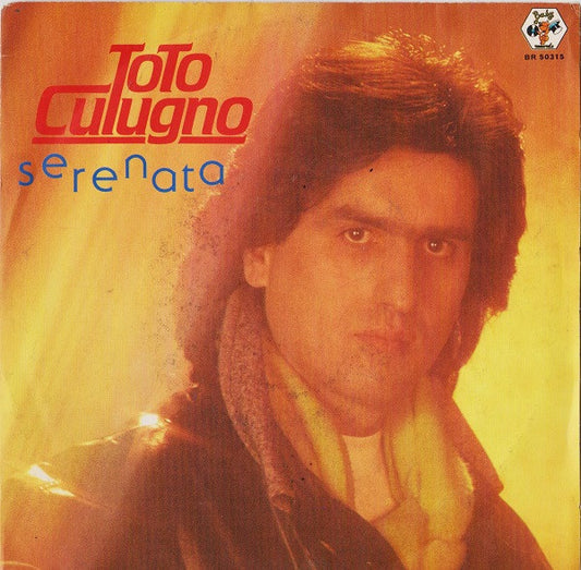 Toto Cutugno - Serenata Vinyl Singles Vinyl Very Good (VG) <br> Hoes Good Plus (G+)