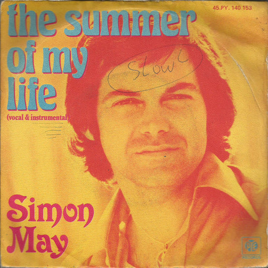 Simon May - The Summer Of My Life Vinyl Singles Vinyl Very Good (VG) <br> Hoes Good Plus (G+)