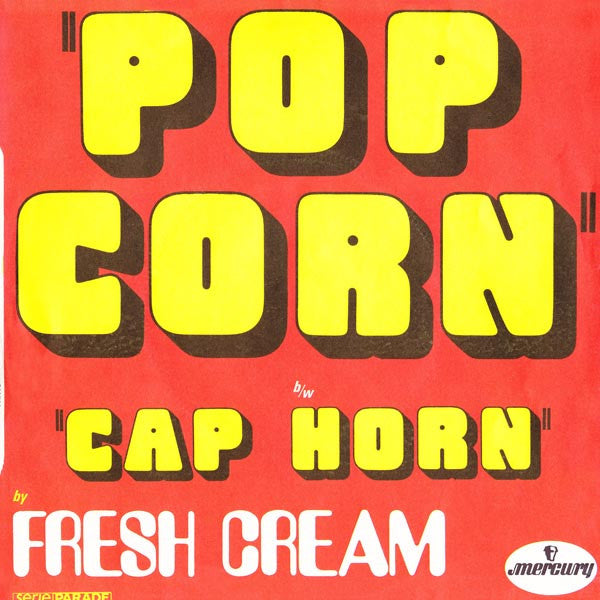 Fresh Cream - Pop Corn Vinyl Singles Vinyl Very Good (VG) <br> Hoes Good Plus (G+)