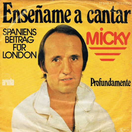 Micky - Enseñame A Cantar 36560 Vinyl Singles Goede Staat ++