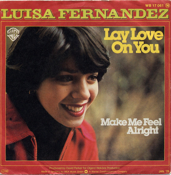Luisa Fernandez - Lay Love On You Vinyl Singles Vinyl Very Good (VG) <br> Hoes Good Plus (G+)
