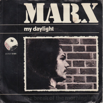 Marx - My Daylight 39044 Vinyl Singles Goede Staat