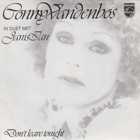 Conny Vandenbos In Duet Met Janis Ian - Don't Leave Tonight 38217 Vinyl Singles Goede Staat