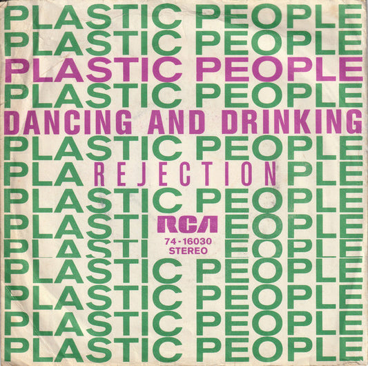 Plastic People - Dancing And Drinking Vinyl Singles Vinyl Very Good (VG) <br> Hoes Good Plus (G+)