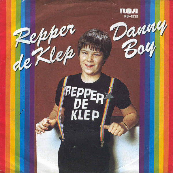 Danny Boy - Repper De Klep Vinyl Singles Vinyl Very Good (VG) <br> Hoes Good Plus (G+)