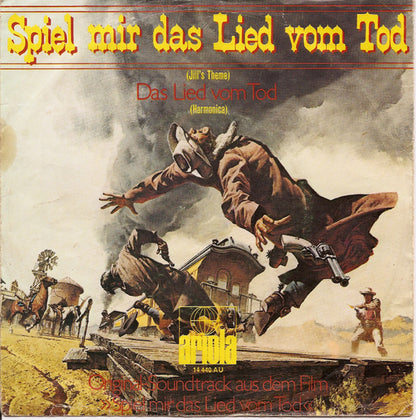 Ennio Morricone - Spiel Mir Das Lied Vom Tod Vinyl Singles Vinyl Very Good (VG) <br> Hoes Good Plus (G+)
