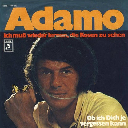 Adamo - Ich Muß Wieder Lernen, Die Rosen Zu Sehen Vinyl Singles Vinyl Very Good (VG) <br> Hoes Good Plus (G+)