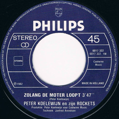 Peter Koelewijn En Zijn Rockets - Zolang De Moter Loopt 10720 Vinyl Singles Goede Staat