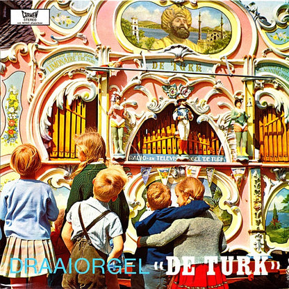Draaiorgel De Turk - Draaiorgel "De Turk" (LP) Vinyl LP Vinyl Very Good (VG) <br> Hoes Good Plus (G+)