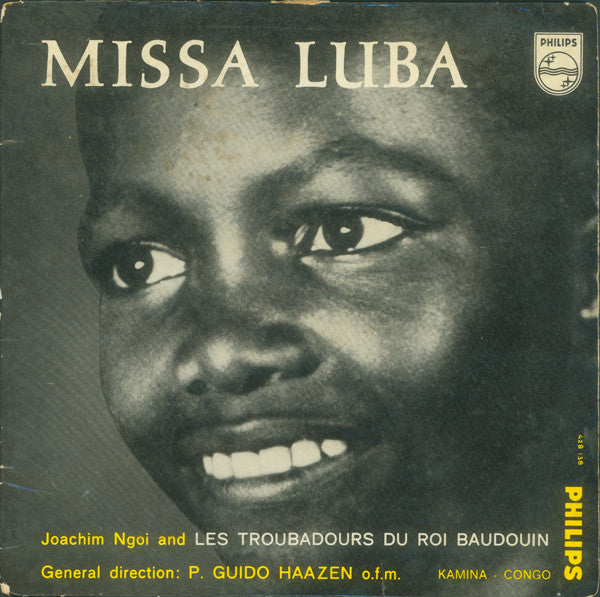 Joachim Ngoi And Les Troubadours Du Roi Baudouin - Missa Luba Vinyl Singles Vinyl Very Good (VG) <br> Hoes Good Plus (G+)