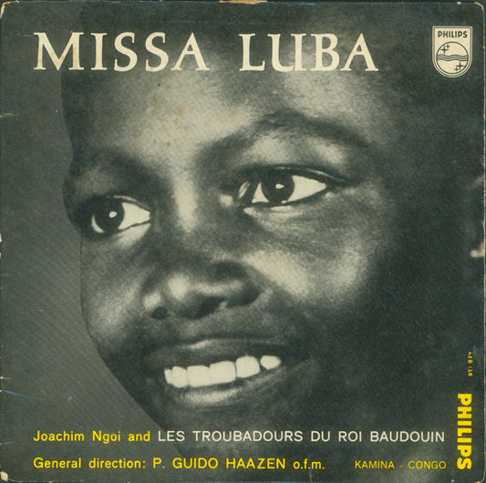Joachim Ngoi And Les Troubadours Du Roi Baudouin - Missa Luba Vinyl Singles Vinyl Very Good (VG) <br> Hoes Good Plus (G+)