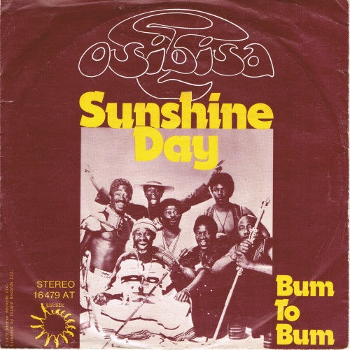 Osibisa - Sunshine Day Vinyl Singles Vinyl Very Good (VG) <br> Hoes Good Plus (G+)
