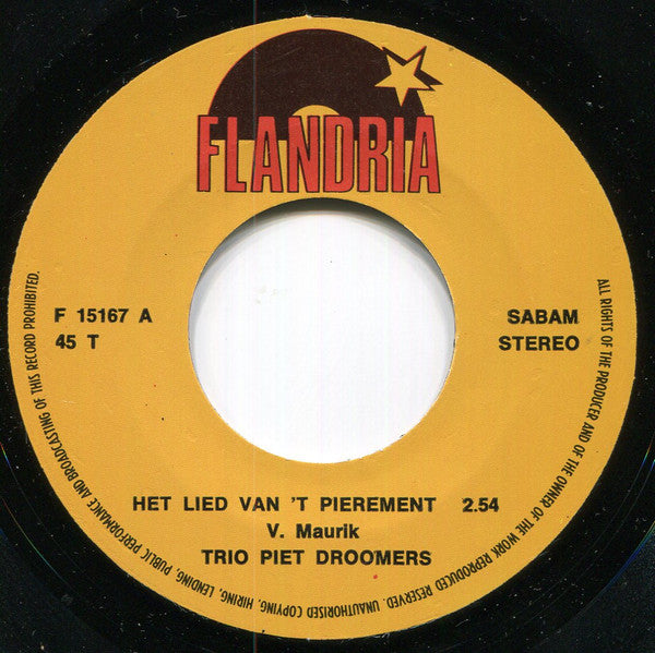 Trio Piet Droomers - Het Lied Van 't Pierement Vinyl Singles