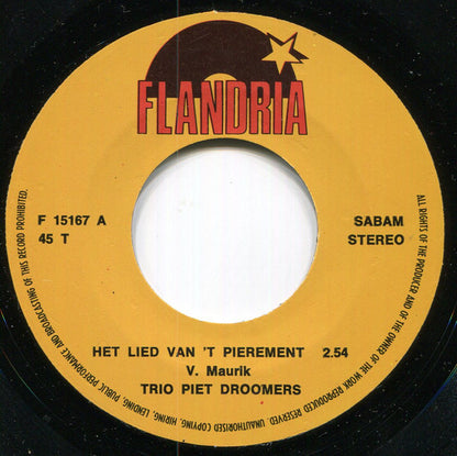 Trio Piet Droomers - Het Lied Van 't Pierement Vinyl Singles