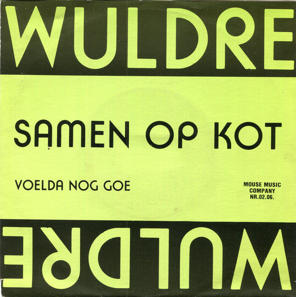 Wuldre - Samen Op Kot 37056 Vinyl Singles Goede Staat