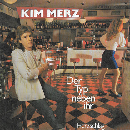 Kim Merz - Der Typ Neben Ihr Vinyl Singles Vinyl Very Good (VG) <br> Hoes Good Plus (G+)