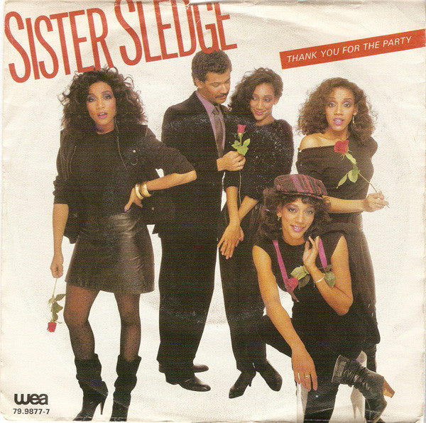 Sister Sledge - Thank You For The Party Vinyl Singles Vinyl Very Good (VG) <br> Hoes Good Plus (G+)