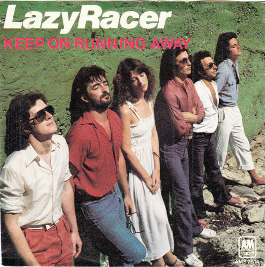 Lazy Racer - Keep On Running Away Vinyl Singles Vinyl Very Good (VG) <br> Hoes Good Plus (G+)