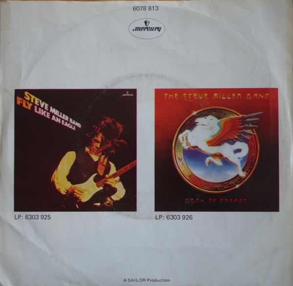 Steve Miller Band - Swingtown Vinyl Singles Vinyl Very Good (VG) <br> Hoes Good Plus (G+)