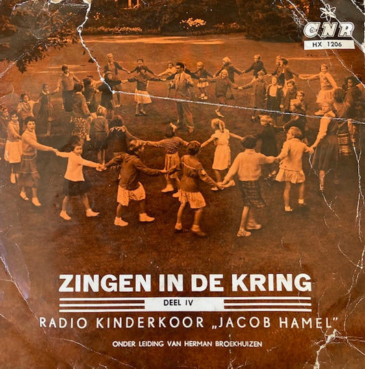 Kinderkoor Jacob Hamel - Zingen In De kring Deel 4 (EP) Vinyl Singles EP VINYLSINGLES.NL