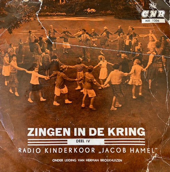 Kinderkoor Jacob Hamel - Zingen In De kring Deel 4 (EP) 17898 Vinyl Singles EP Goede Staat