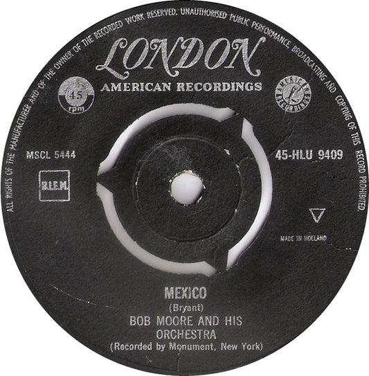 Bob Moore And His Orchestra - Mexico (B) 19360 Vinyl Singles Redelijke Staat