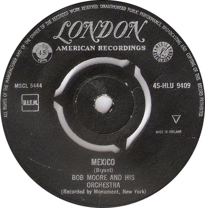 Bob Moore - Mexico Vinyl Singles Vinyl Very Good (VG) <br> Hoes Generic