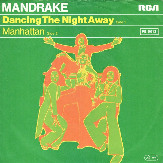 Mandrake - Dancing The Night Away Vinyl Singles Vinyl Very Good (VG) <br> Hoes Good Plus (G+)