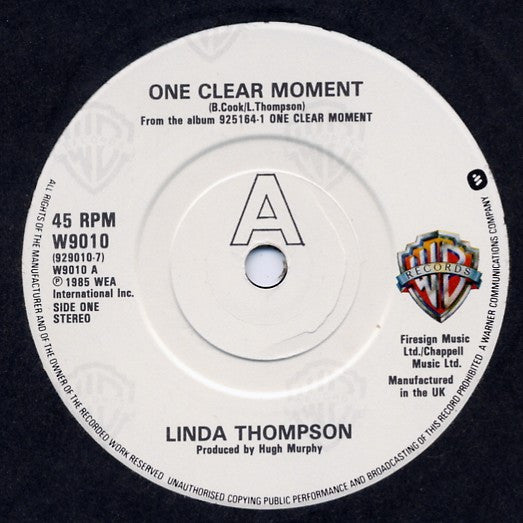 Linda Thompson - One Clear Moment Vinyl Singles Media VG+ / Sleeve Generic