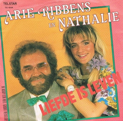 Arie Ribbens En Nathalie - Liefde Is Leven 42169 Vinyl Singles Vinyl Very Good (VG) <br> Hoes Good Plus (G+)