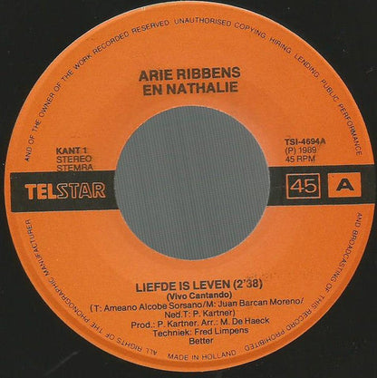 Arie Ribbens En Nathalie - Liefde Is Leven 42169 Vinyl Singles Vinyl Very Good (VG) <br> Hoes Good Plus (G+)