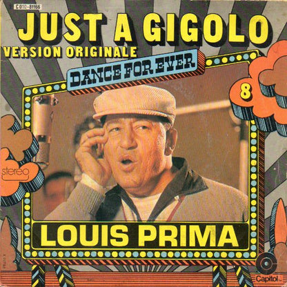 Louis Prima - Just A Gigolo Vinyl Singles Vinyl Very Good (VG) <br> Hoes Good Plus (G+)