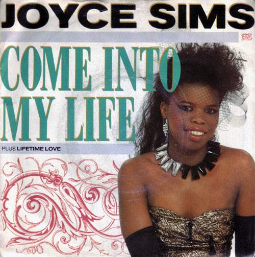 Joyce Sims - Come Into My Life Vinyl Singles Vinyl Very Good (VG) <br> Hoes Good Plus (G+)