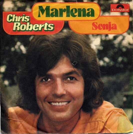 Chris Roberts - Marlena Vinyl Singles Goede Staat