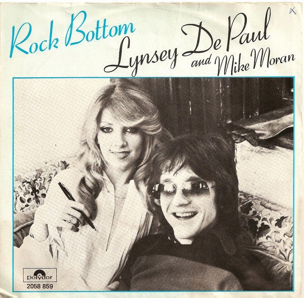 Lynsey Paul And Mike Moran - Rock Bottom Vinyl Singles Vinyl Very Good (VG) <br> Hoes Good Plus (G+)