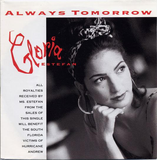 Gloria Estefan - Always Tomorrow Vinyl Singles Vinyl Goed / Hoes Sticker