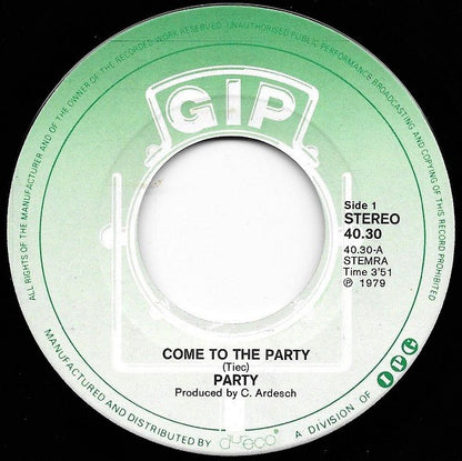 Party - Come To The Party 33067 Vinyl Singles Goede Staat