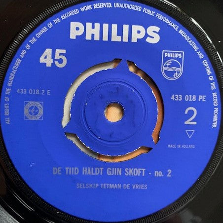 Selskip Tetman De Vries - De Tiid Haldt Gjin Skoft - No. 2 Vinyl Singles