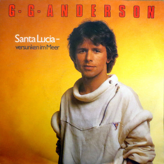 G.G. Anderson - Santa Lucia - Versunken Im Meer 33160 Vinyl Singles VINYLSINGLES.NL