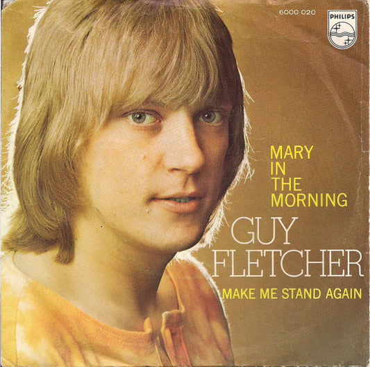 Guy Fletcher - Mary In The Morning Vinyl Singles Vinyl Very Good (VG) <br> Hoes Good Plus (G+)