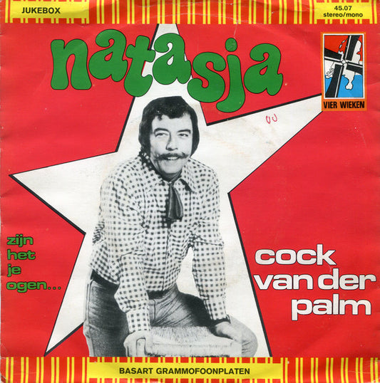 Cock van der Palm - Natasja Vinyl Singles Vinyl Very Good (VG) <br> Hoes Good Plus (G+)