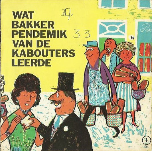 No Artist - Wat Bakker Pendemik Leerde Van De Kabouters (Flexi-disc) Flexidisc VINYLSINGLES.NL