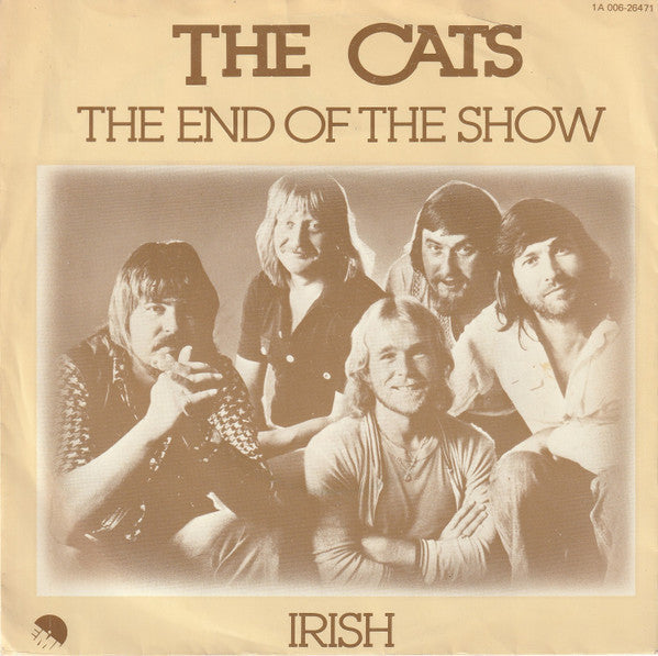 Cats - The End Of The Show Vinyl Singles Vinyl Very Good (VG) <br> Hoes Good Plus (G+)