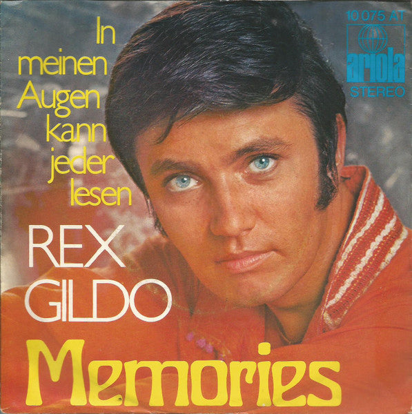 Rex Gildo - Memories Vinyl Singles Vinyl Very Good (VG) <br> Hoes Good Plus (G+)