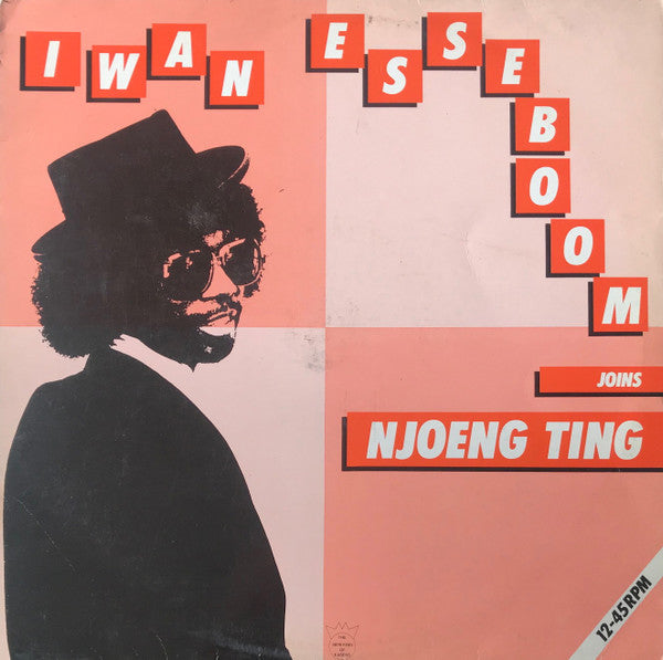 Iwan Esseboom - Iwan Esseboom Joins Njoeng Ting (Maxi-Single) Maxi-Singles Vinyl (VG) <br> Hoes (G+)
