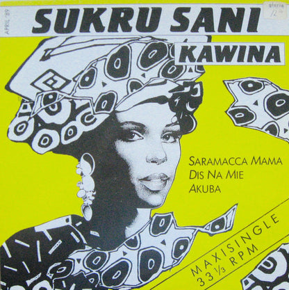 Sukru Sani Kawina Band - Saramacca Mama (Maxi-Single)) Maxi-Singles Vinyl Very Good (VG) <br> Hoes Good Plus (G+)
