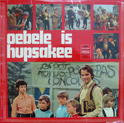Various - Oebele Is Hupsakee (LP)